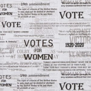 45" Benartex Votes For Women Quotes