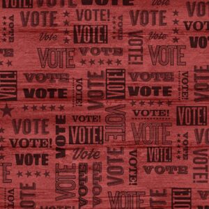 45" Benartex Your Vote